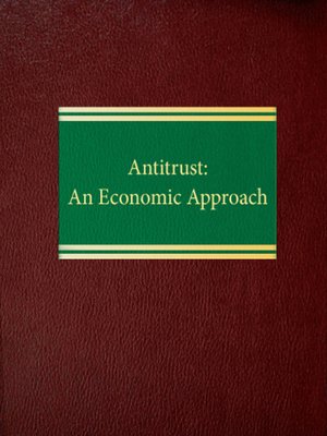 cover image of Antitrust: An Economic Approach